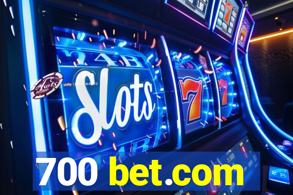 700 bet.com